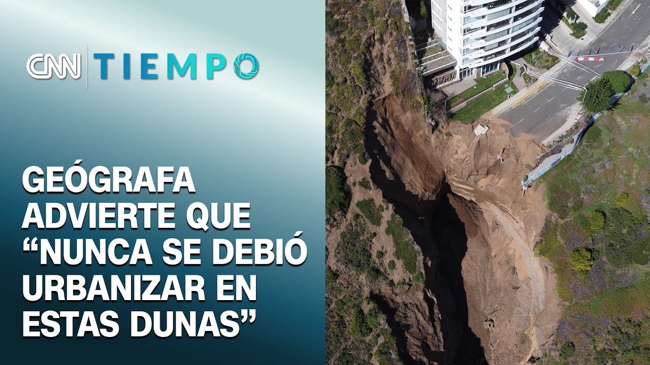 Socavón en Reñaca: Geógrafa advierte que “nunca se debió urbanizar en estas dunas” | CNN Tiempo