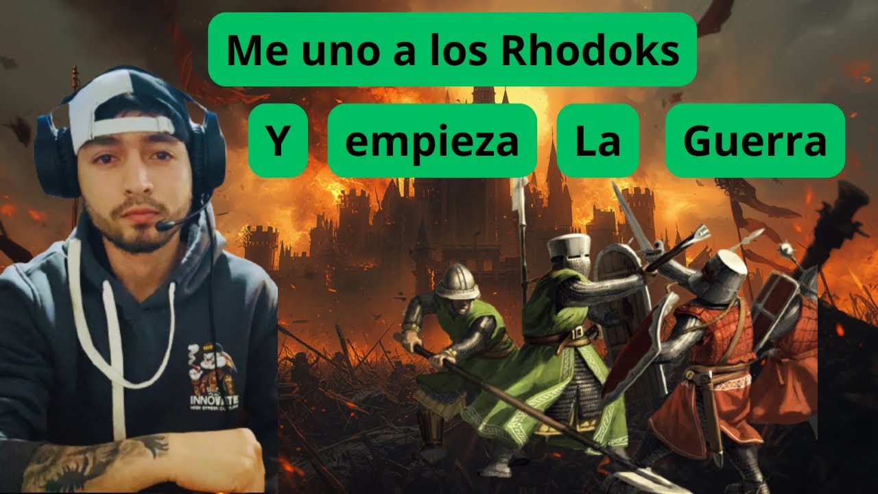 CAP 3: Me uno a los Rhodoks y empieza la guerra - Asediamos 2 Castillos