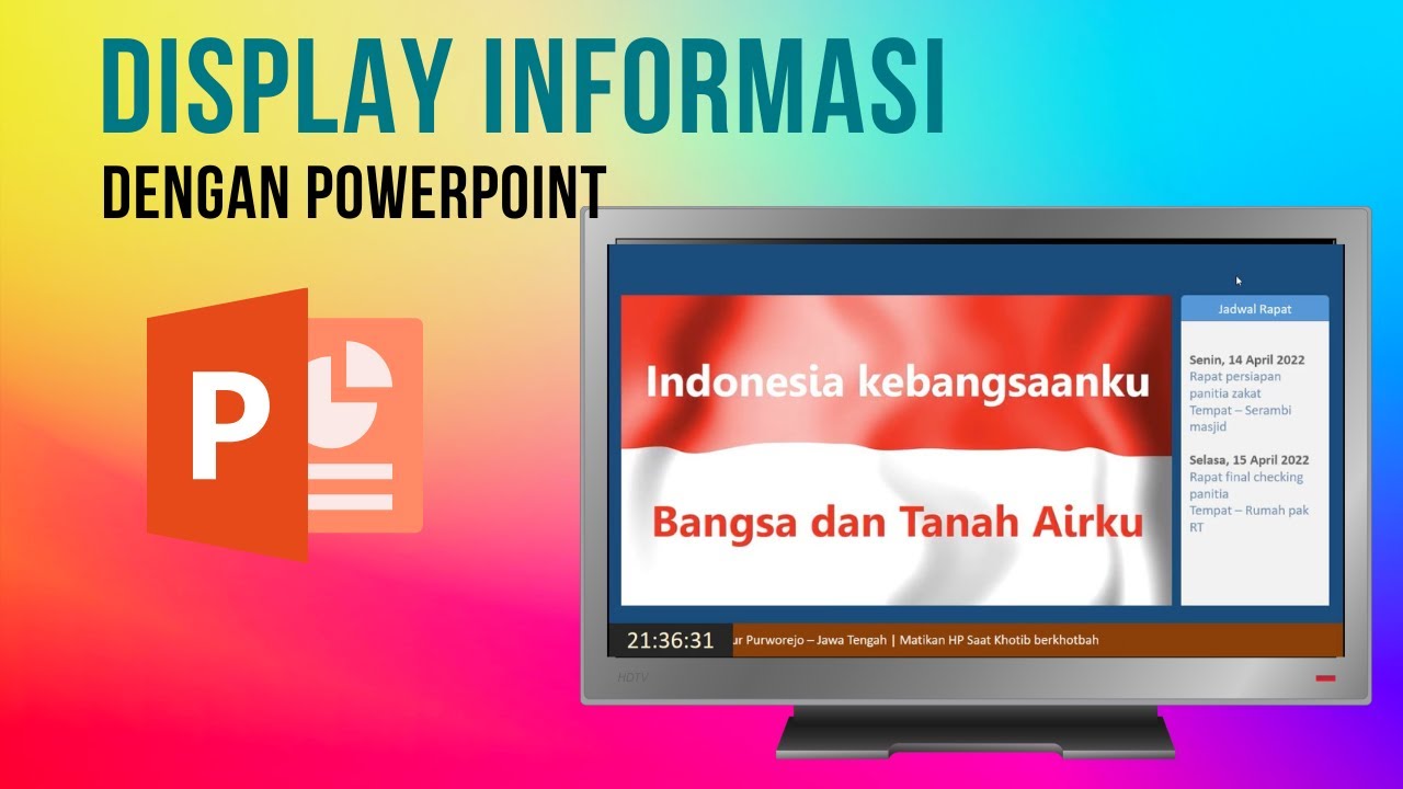 Membuat Display Informasi TVP Display Signage Running Text Video dengan Powerpoint, Plus Live Clock
