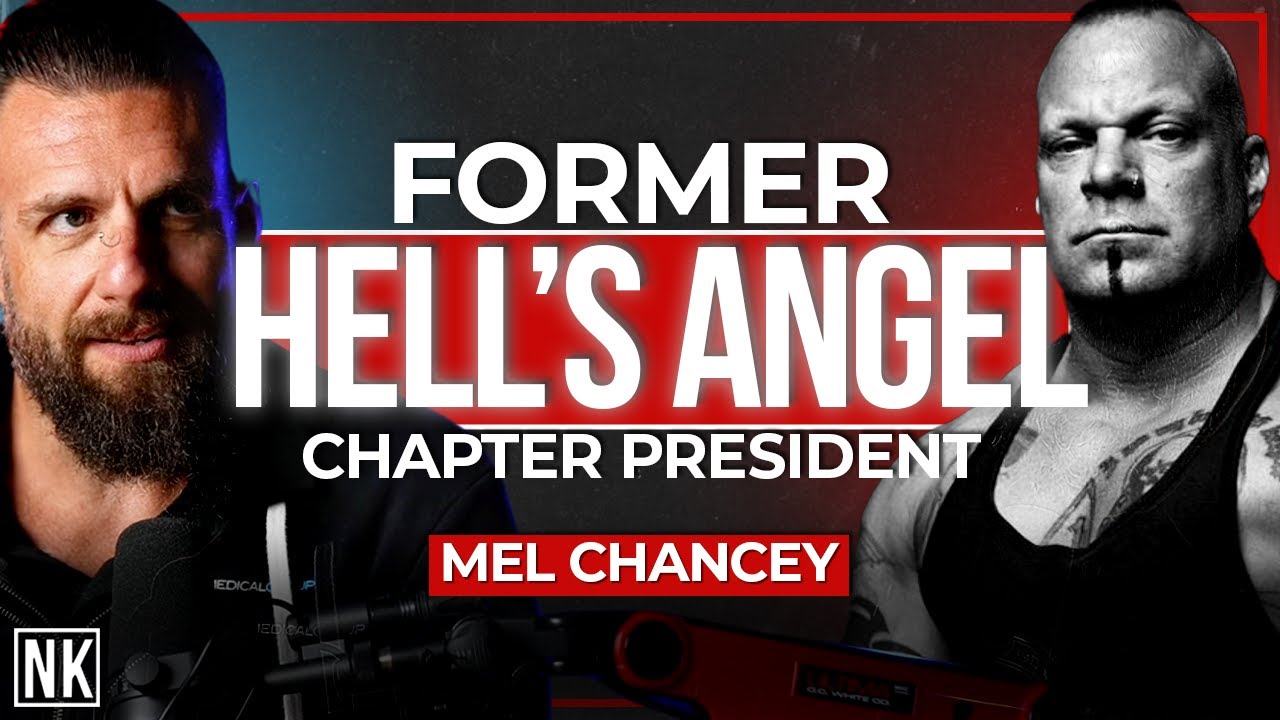 THE LIFE OF A FORMER HELLS ANGELS CHAPTER PRESIDENT WITH MEL CHANCEY | Nick Koumalatsos