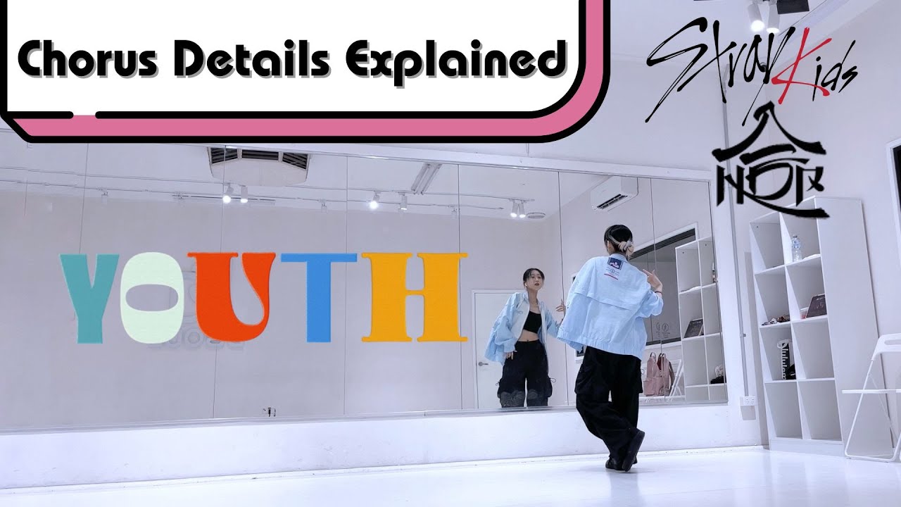 @StrayKids 스트레이키즈 Подробности урока танца «Youth» от Lee Know