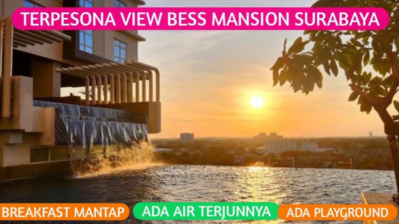 NONTON AIR TERJUN DI HOTEL!!! KIDS FRIENDLY. BESS MANSION HOTEL SURABAYA COCOK BUAT LIBURAN