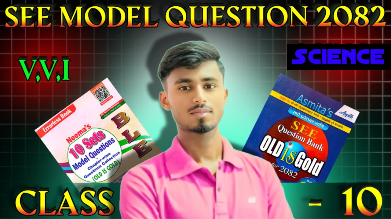 SEE 2082 VVI Question | Class 10 Science | NEB Nepal