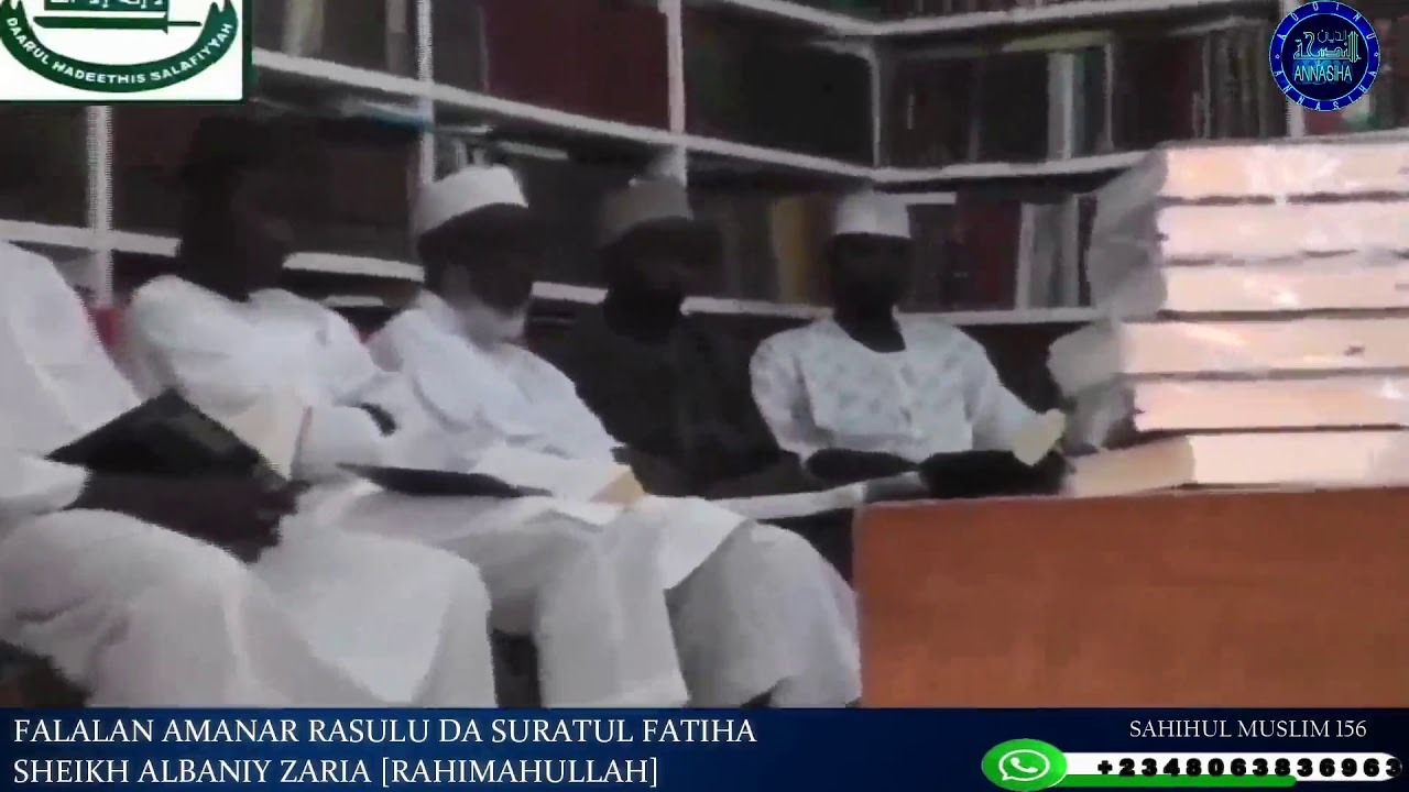 Falalan Amanar Rasulu da Suratul Fatiha : Sheikh Albaniy Zaria rahimahullah