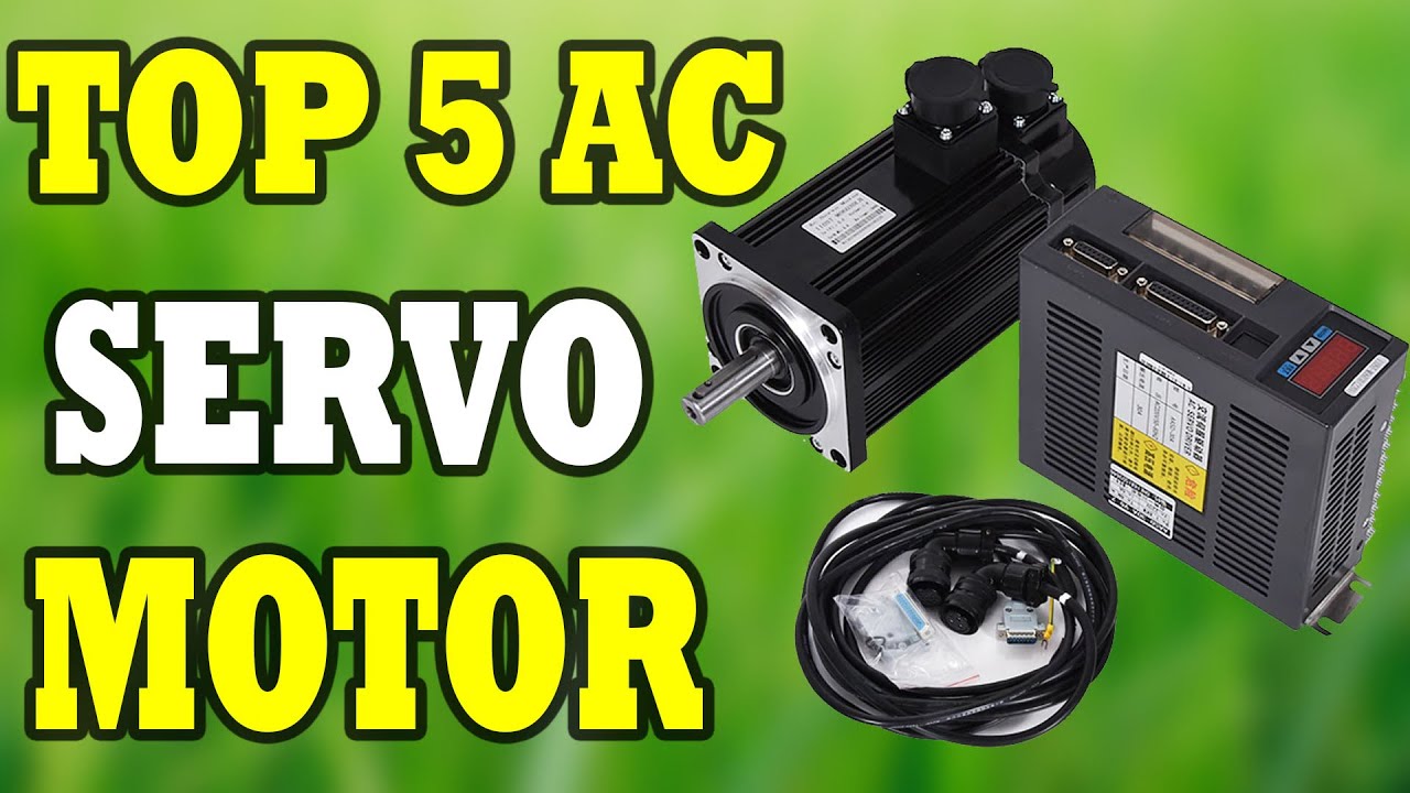 Top 5 AC Servo Motor in 2020 - Best AC Servo Motors Collection