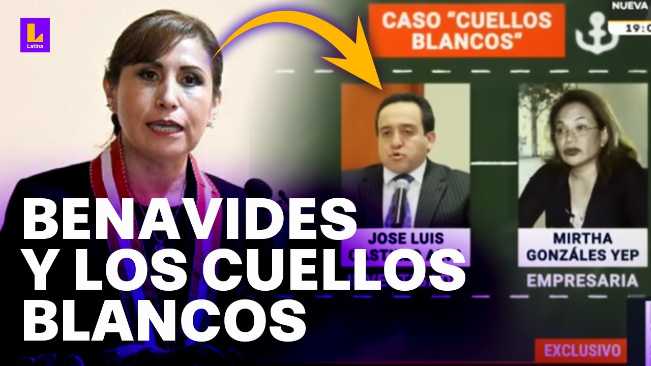 ¿Intercambio de favores? Patricia Benavides enredada con 'Los Cuellos Blancos del Puerto'