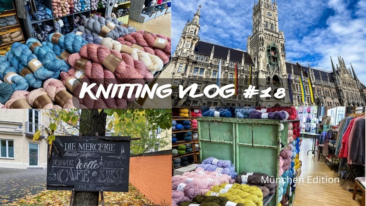 Knitting Vlog #18 I Die Mercerie, Wolltanke, München I Travel Edition
