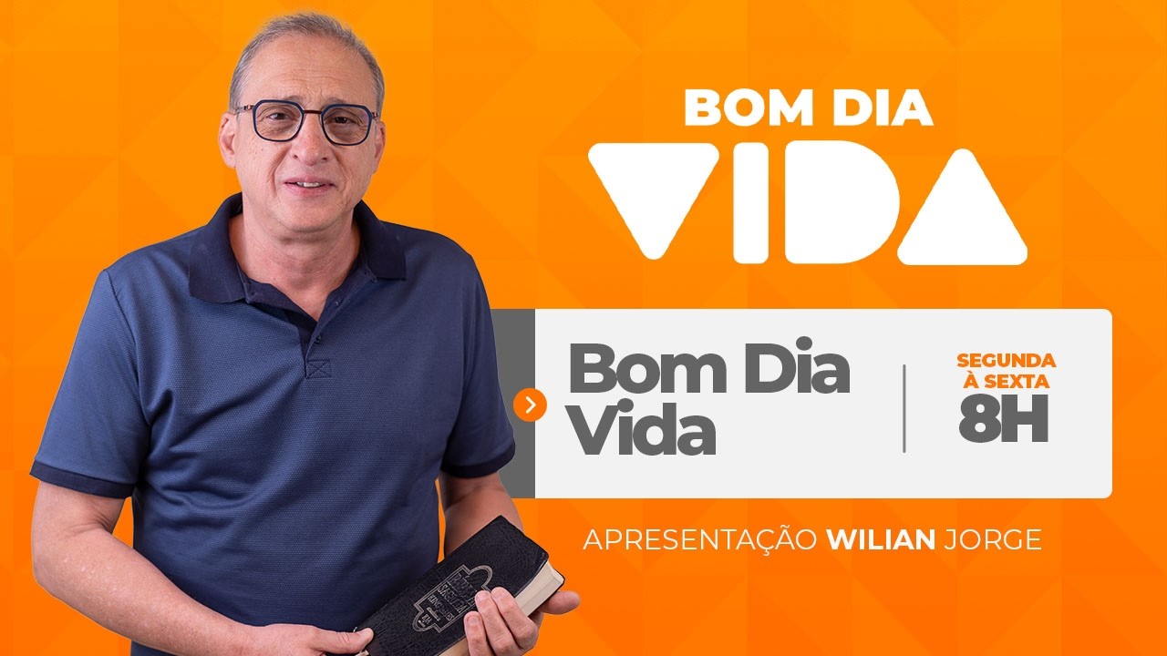 Bom Dia Vida  com Wilian Jorge   |  09/03/26