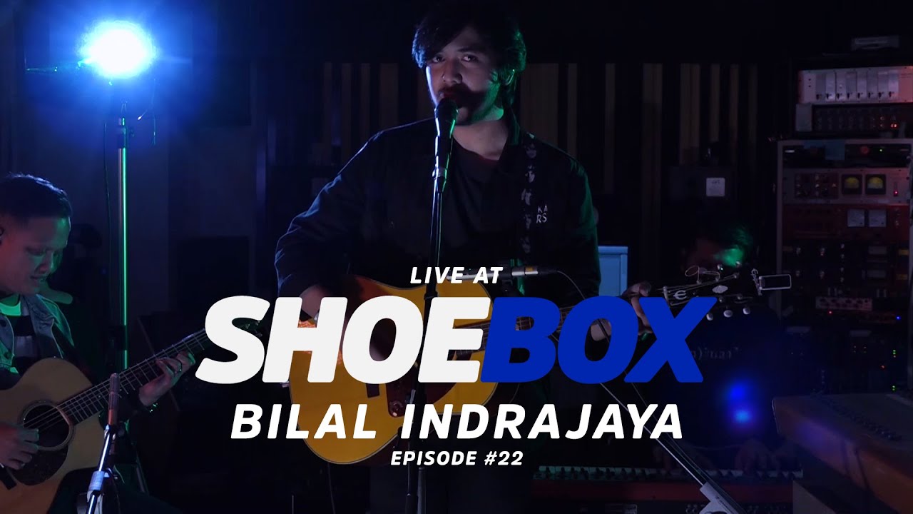 Bilal Indrajaya Live at Shoebox Sessions | Shoebox #22