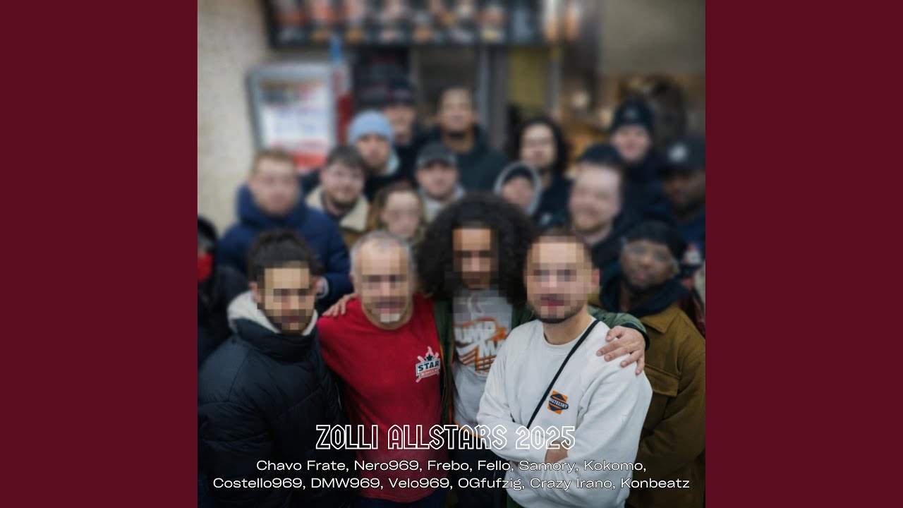Zolli Allstars 2025 (feat. Nero969, Frebo, Fello, Samory, Costello969, DMW969, Kokomo, Velo969,...