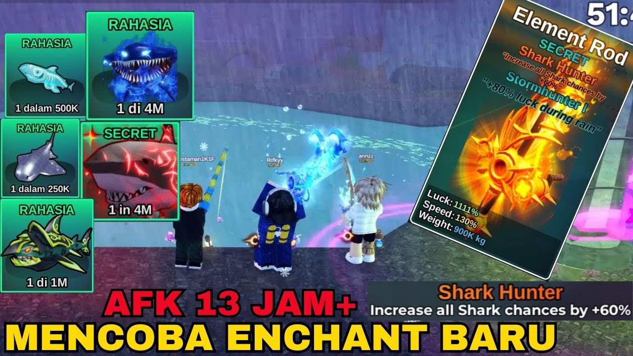 AFK 13JAM MENGGUNAKAN ENCHANT SHARK HUNTER +60% CHANCE - Fish it