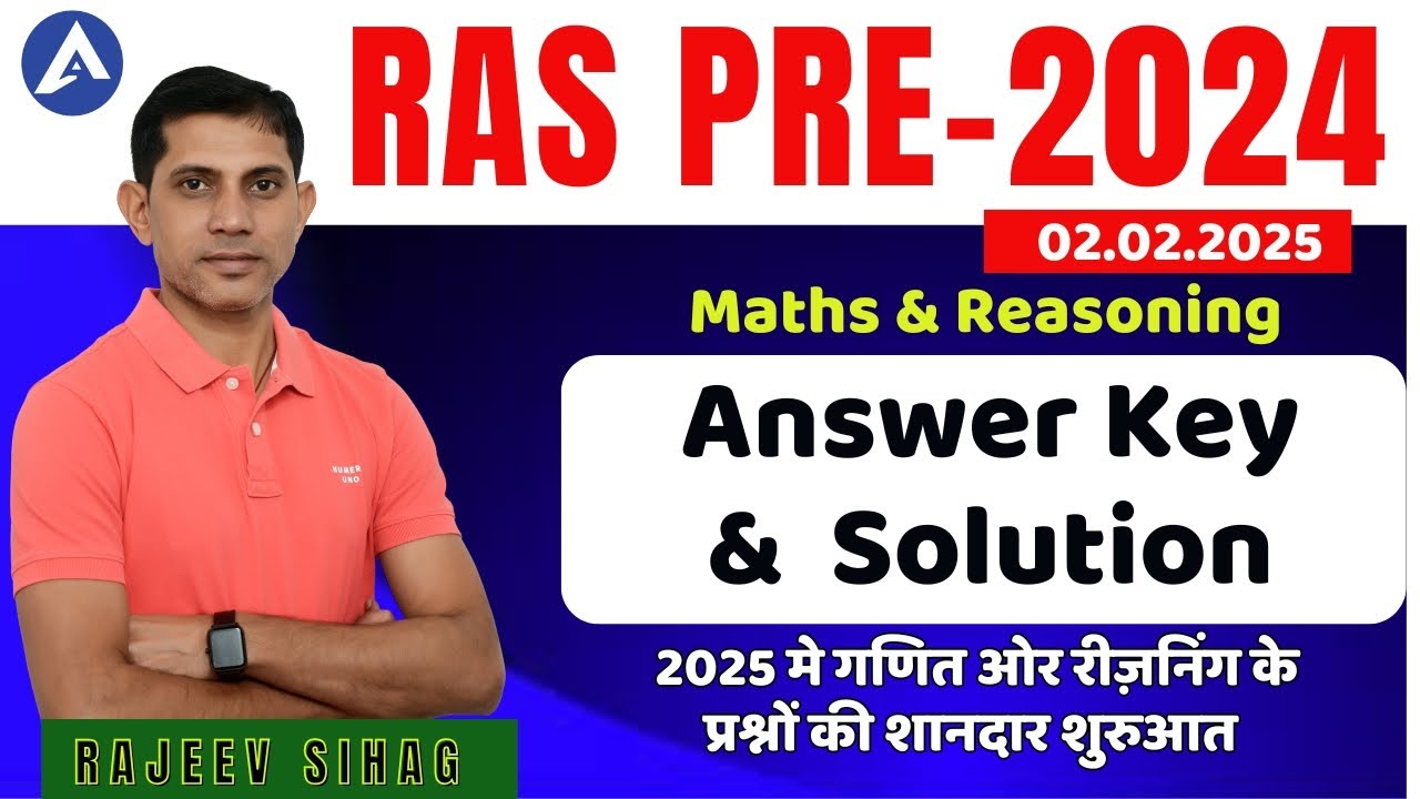 RAS Pre 02.02.2025 Exam Answer Key I RAS 2024 Maths & Reasoning Question Solution Paper Analysis