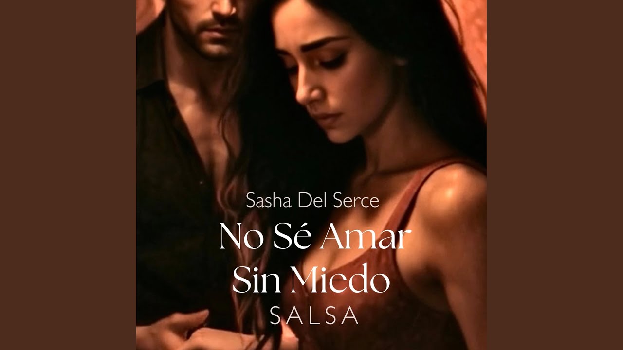 No Sé Amar Sin Miedo