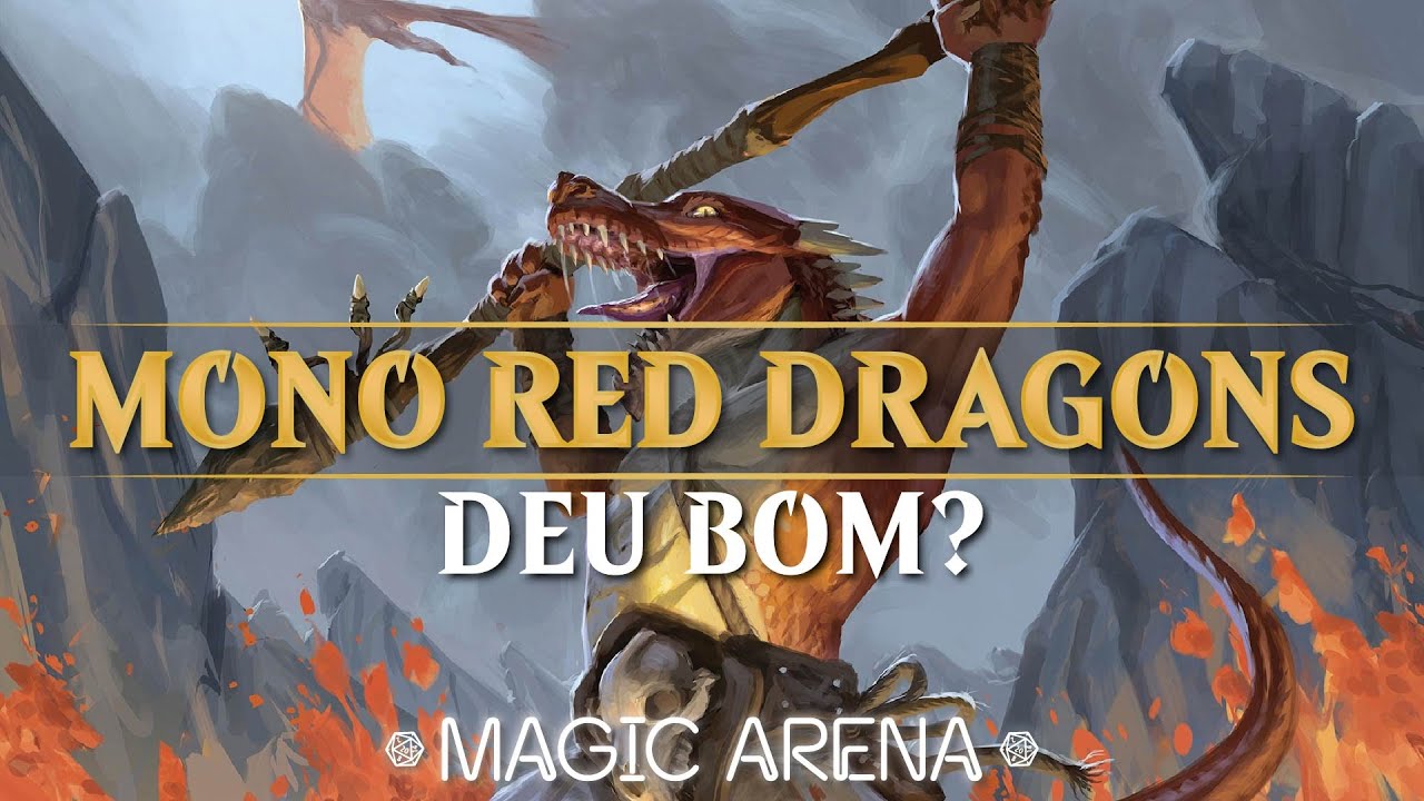 🐲 Red Dragons → Vomitando a mão no turno 4! | MTG Arena S04E95