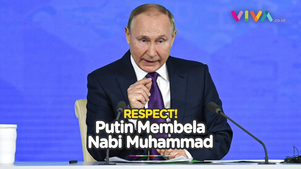 Vladimir Putin: Hina Nabi Muhammad Bukan Kebebasan Berekspresi!