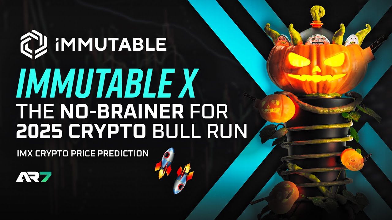 Immutable X | The No-Brainer for 2025 Crypto Bull Run | IMX Crypto Price Prediction