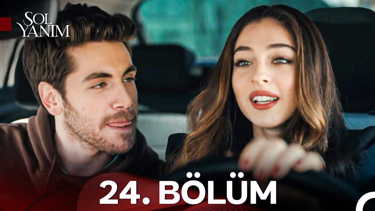 Sol Yanım 24. Bölüm (FİNAL)