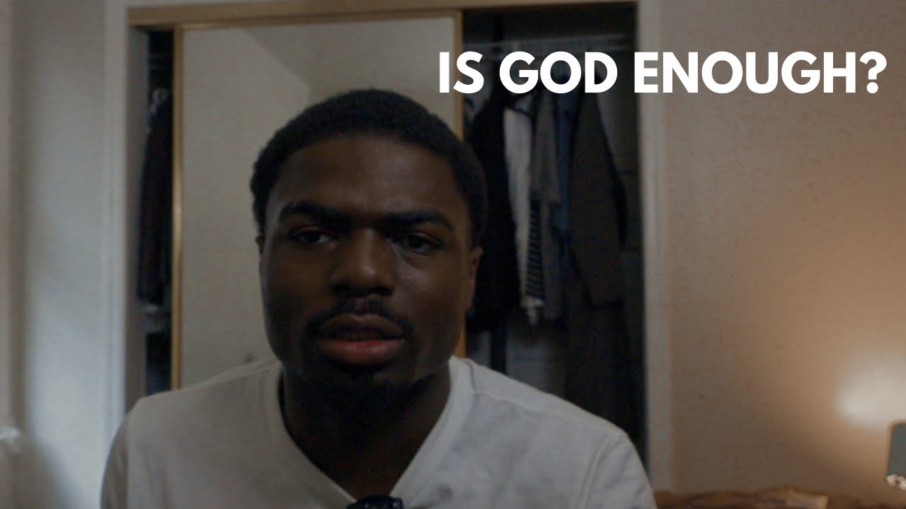 IS GOD ALL YOU NEED? (CONTENTMENT)