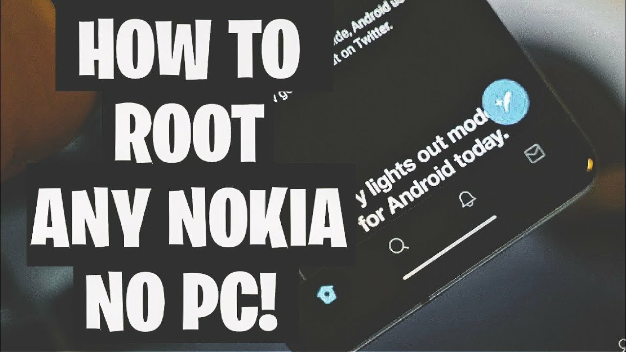 Best Way to ROOT any Nokia Phone in 2023