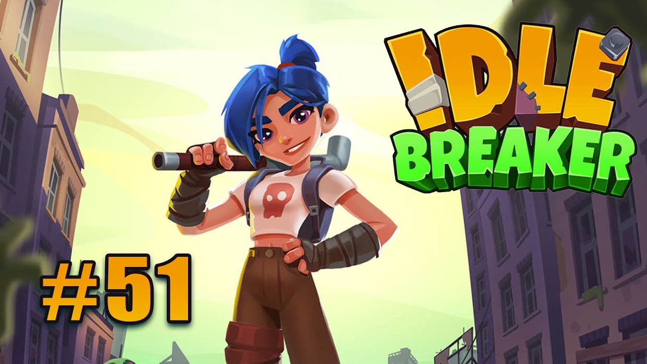 Idle Breaker - Android Gameplay [No Commentary] - 51