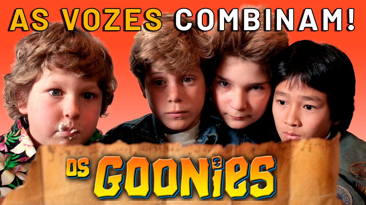 Analisando a Dublagem de OS GOONIES