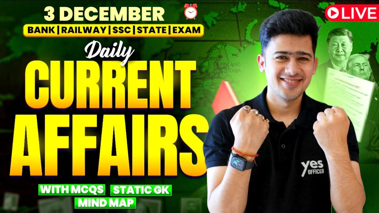 🔴 3rd December 2025 | Daily Current Affairs | For Bank, Insurance & SSC Exams | Kush Pandey