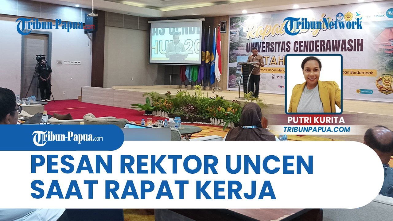 Raker Uncen 2026: Tegaskan Fokus Penguatan Mutu dan Penyesuaian Standar Baru Kemdiksaintek