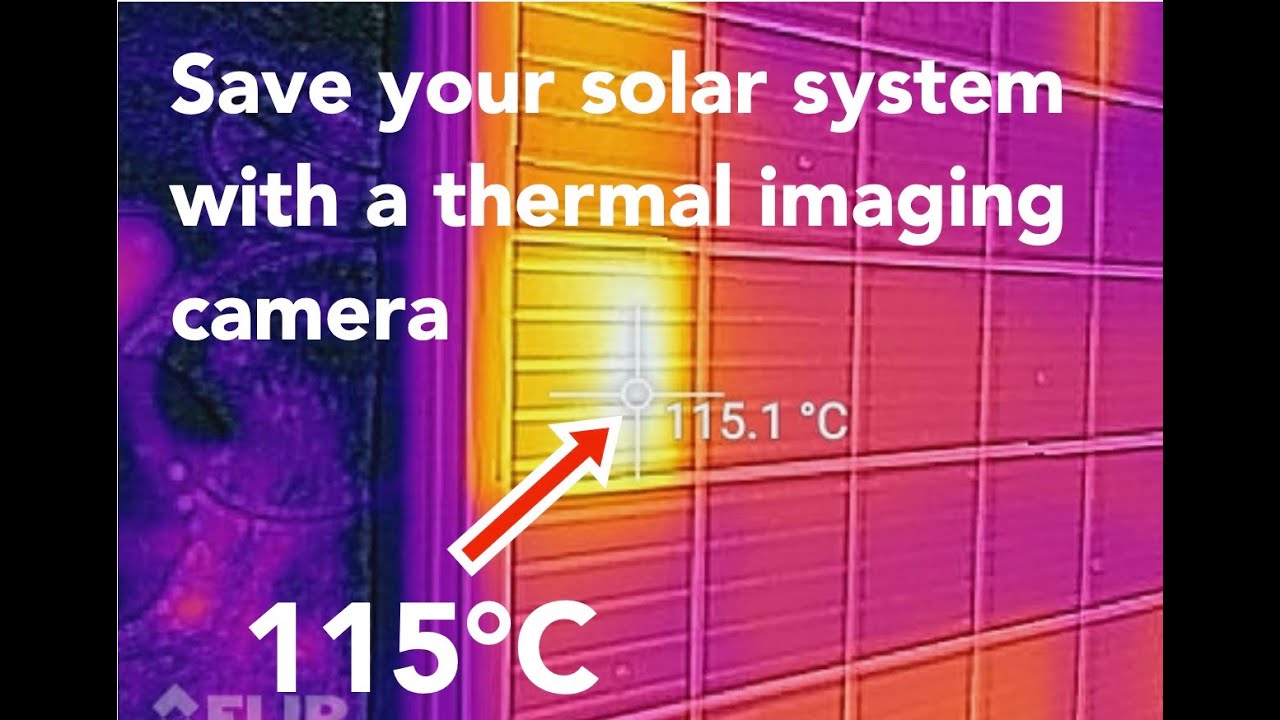 Thermal Imaging for Maintenance and Fault finding for solar PV systems