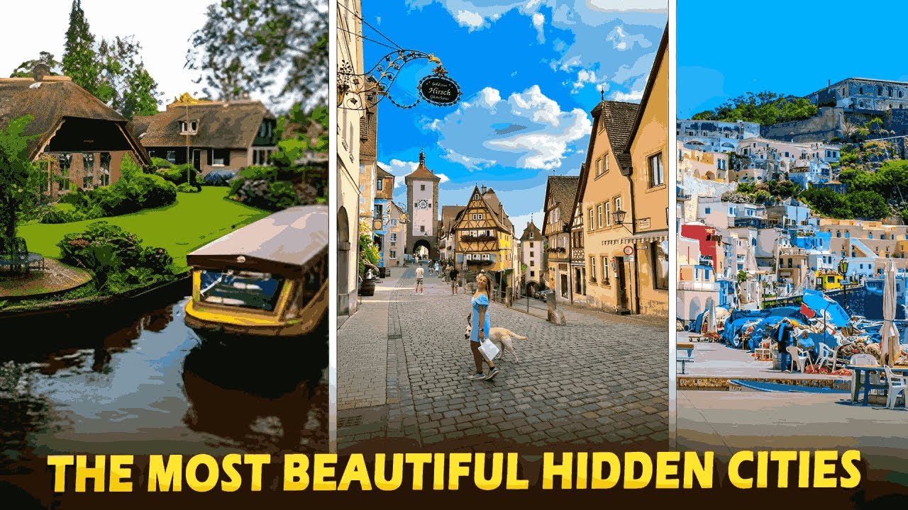The Most Beautiful Hidden Cities No One Talks About