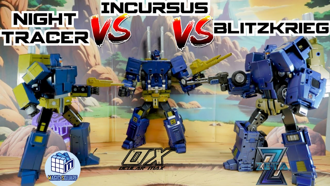Comparison: Magic Square MS-05 Night Tracer VS Ocular Max PS-14 Incursus VS Zeta Metallic Blitzkrieg