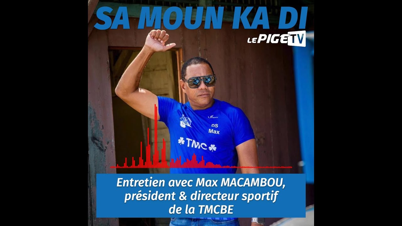 Entretien avec Max MACAMBOU, président & directeur sportif de la TMCBE