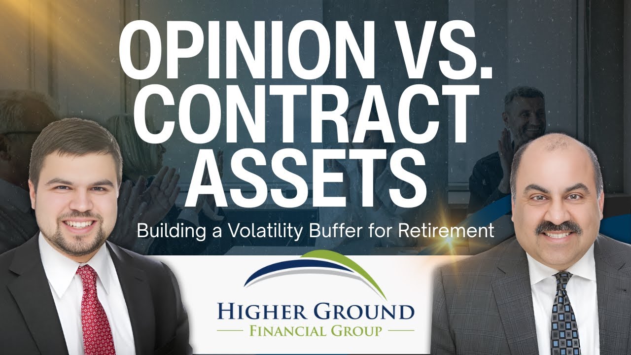 Opinion vs. Contract Assets: Building a Volatility Buffer for Retirement