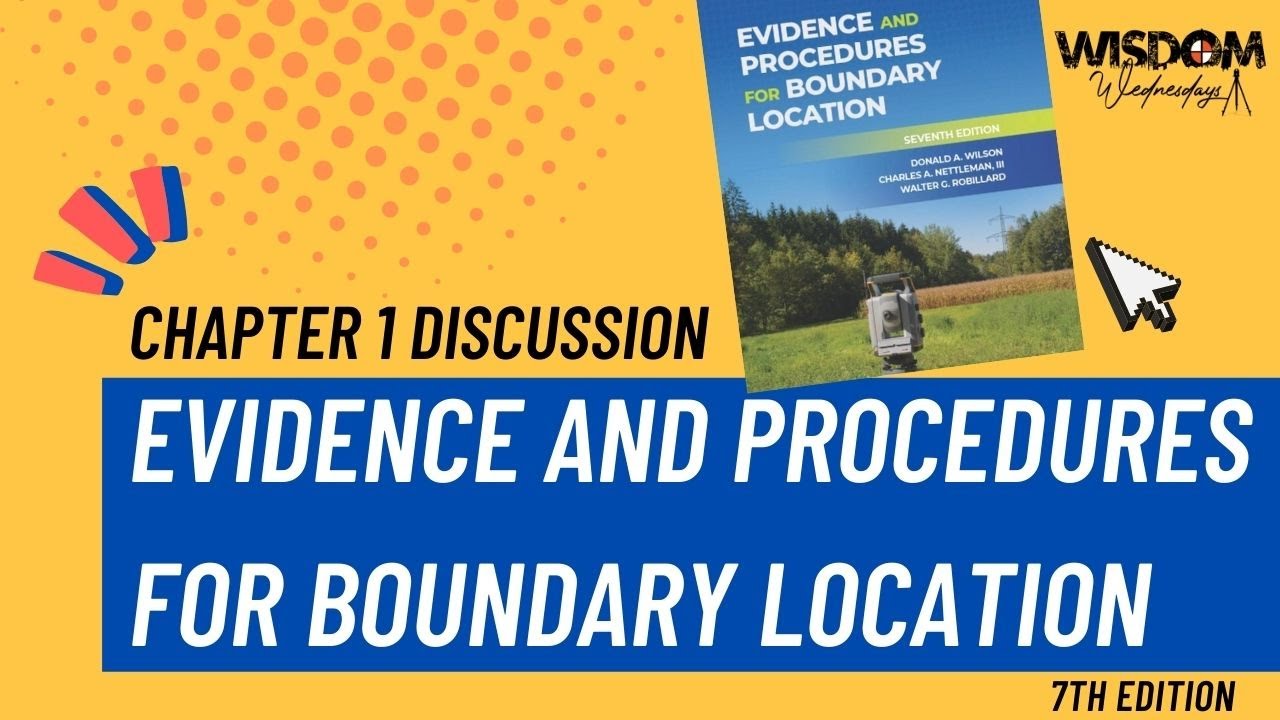 Chapter 1 of Evidence and Procedures for Boundary Location