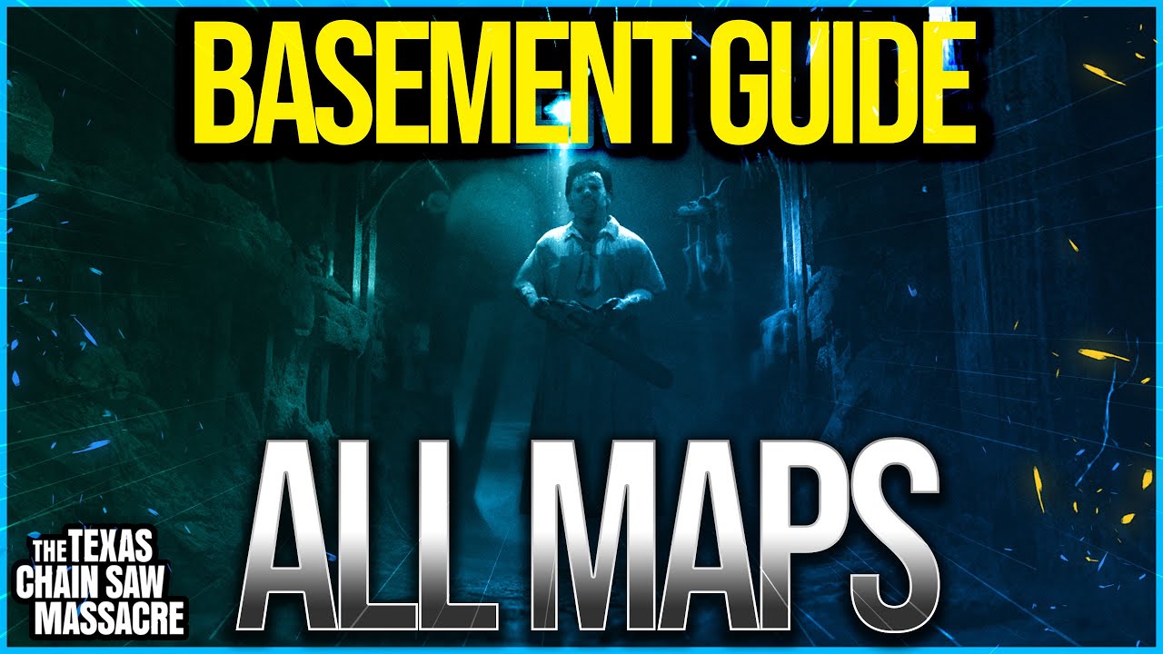 Texas Chainsaw BASEMENT GUIDE - All Maps, Basement Layouts, and Key Components TCM