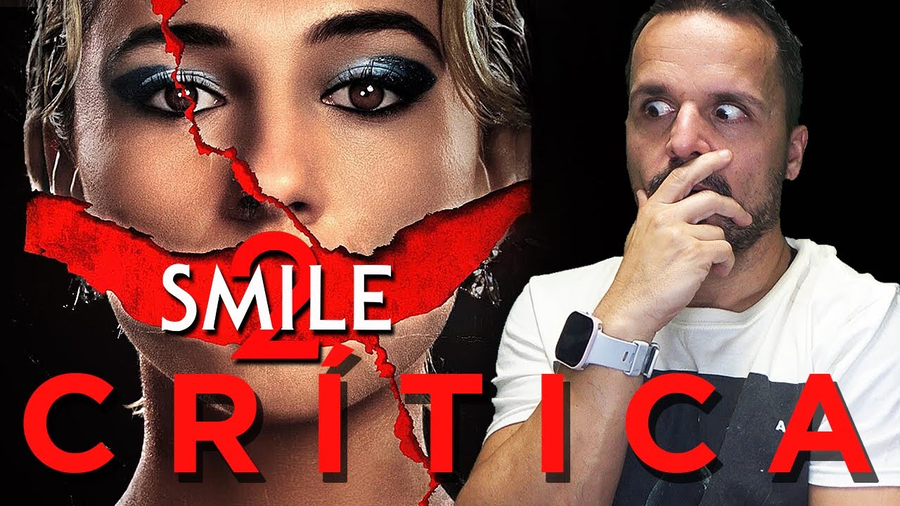 Crítica 'Smile 2' - CRÍTICA - REVIEW - OPINIÓN - Parker Finn  - Naomi Scott - #Smile2