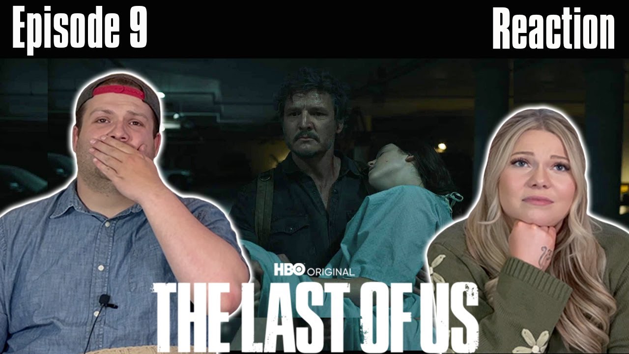 WATCHING The Last of Us Episode 9 | Look for the Light | FIRST TIME | REACTION!!