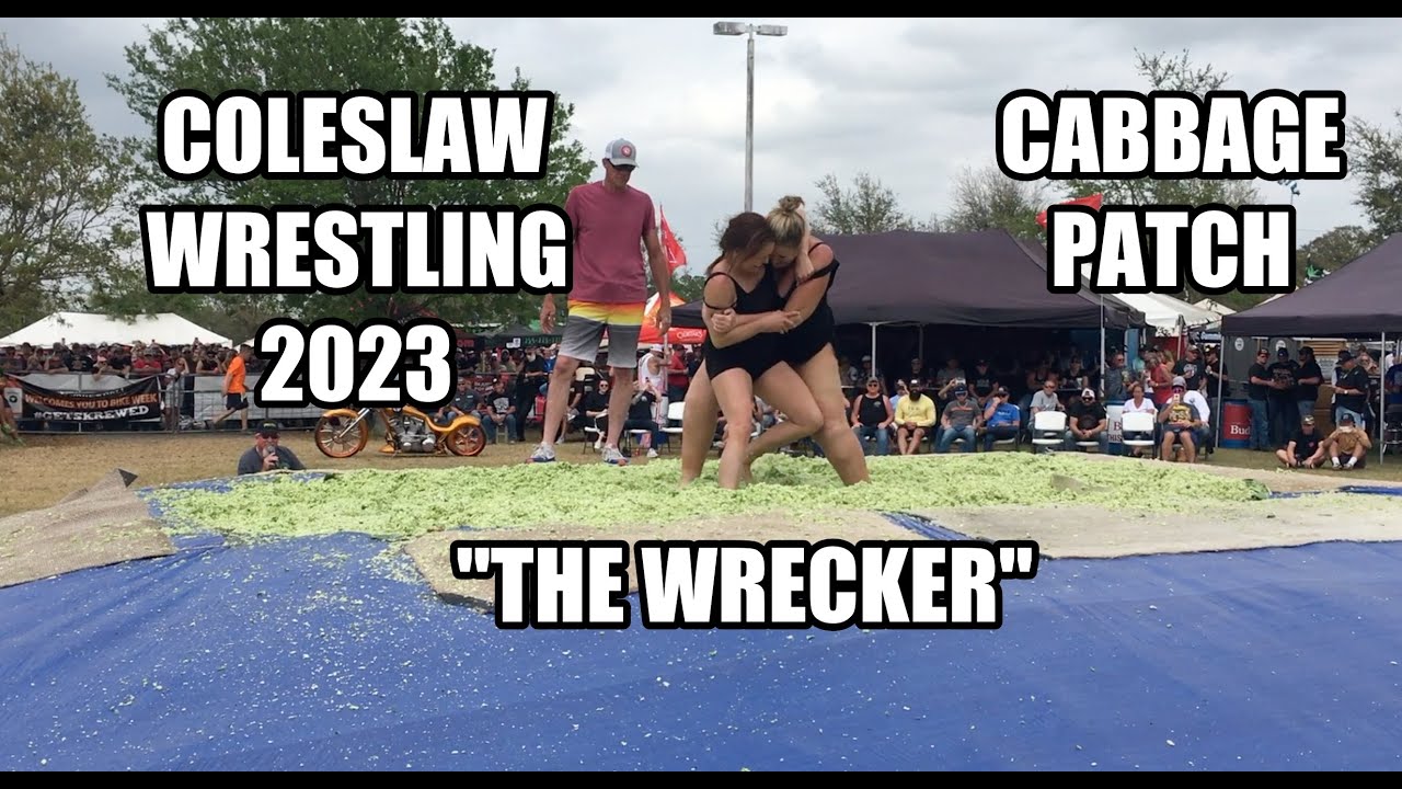 Cabbage Patch Coleslaw Wrestling 2023 | 