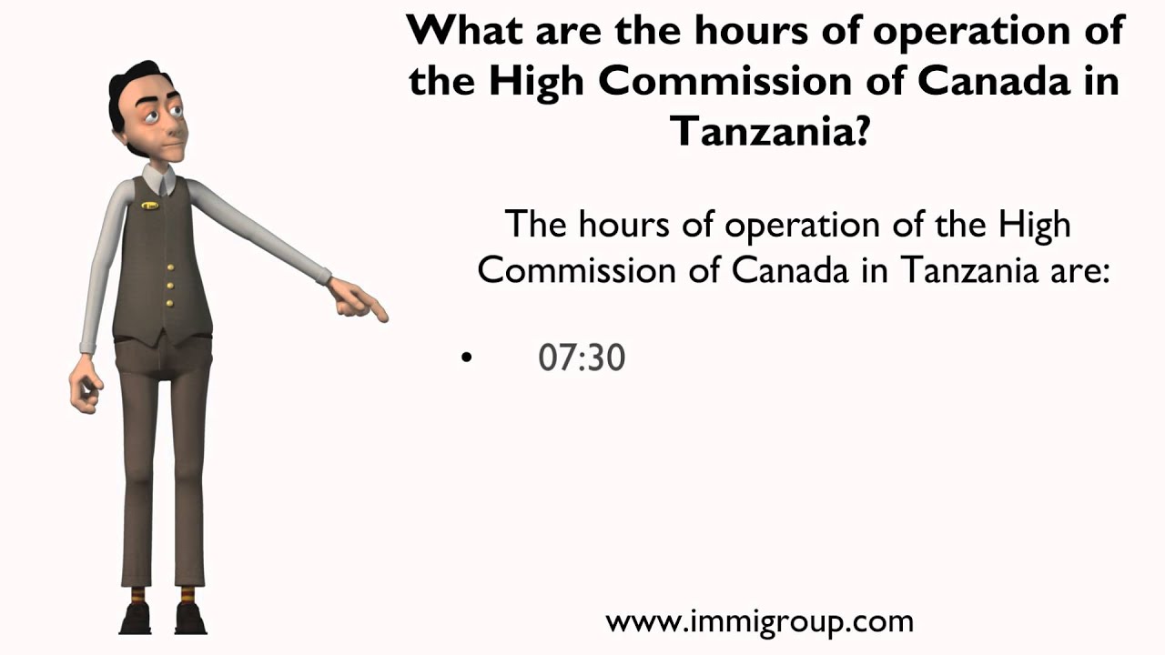What are the hours of operation of the High Commission of Canada in Tanzania?