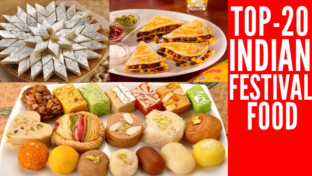 Top 20 Indian Festival foods / festival / festival food / festival rituals / festival