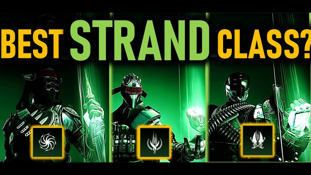 Which Strand Subclass is going to be the strongest in Destiny 2? | Abilities Explained