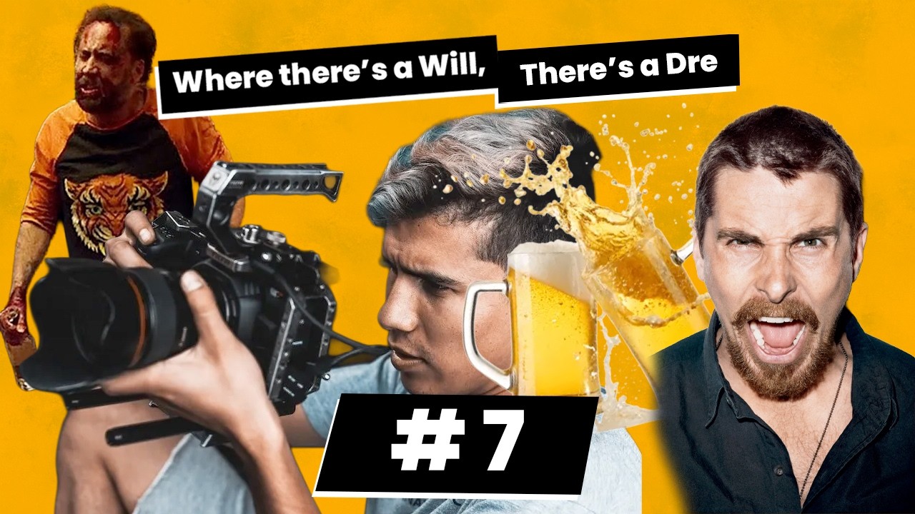 How NOT to make a student film | Ep 7 | Where there's a Will, There's a Dre