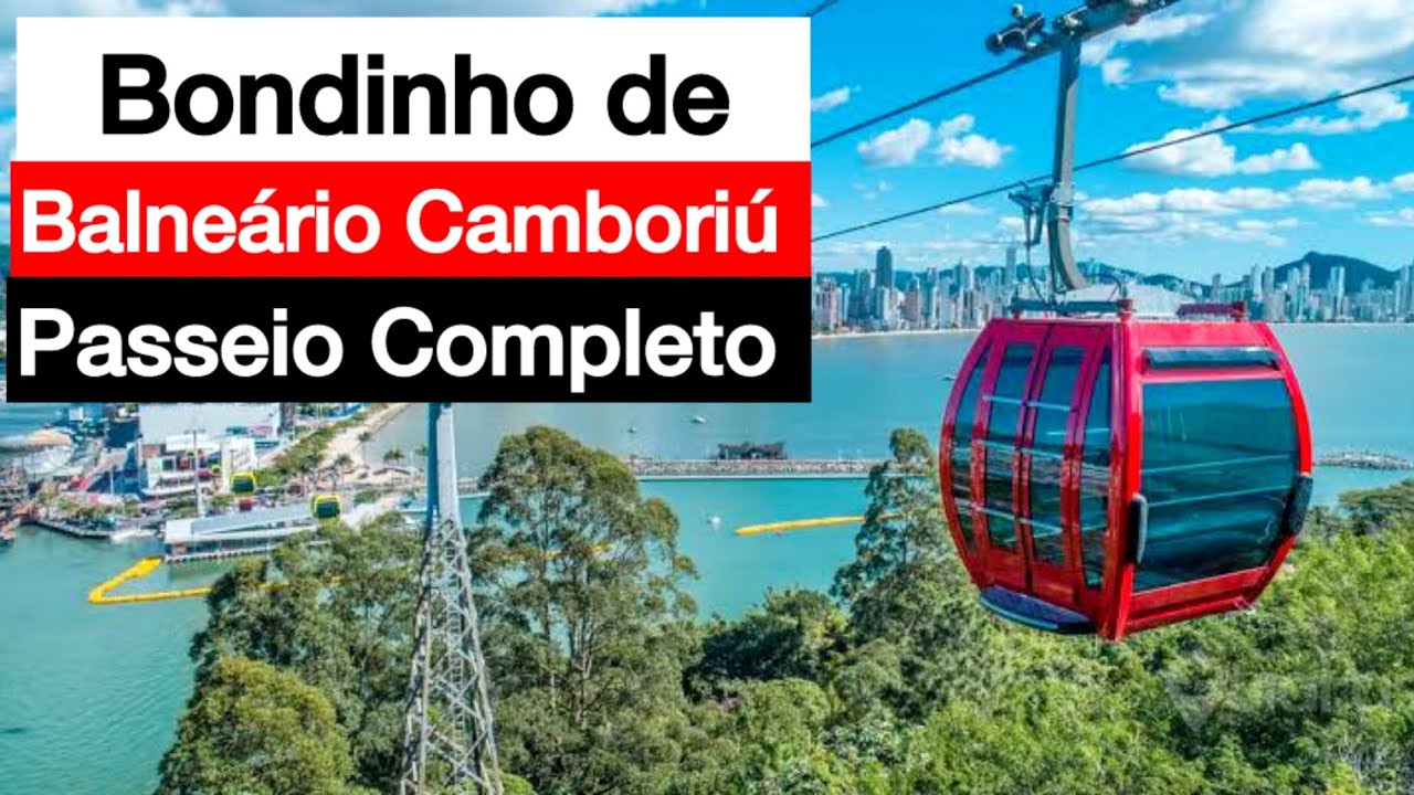 Melhor atração de Balneário Camboriú - BONDINHO