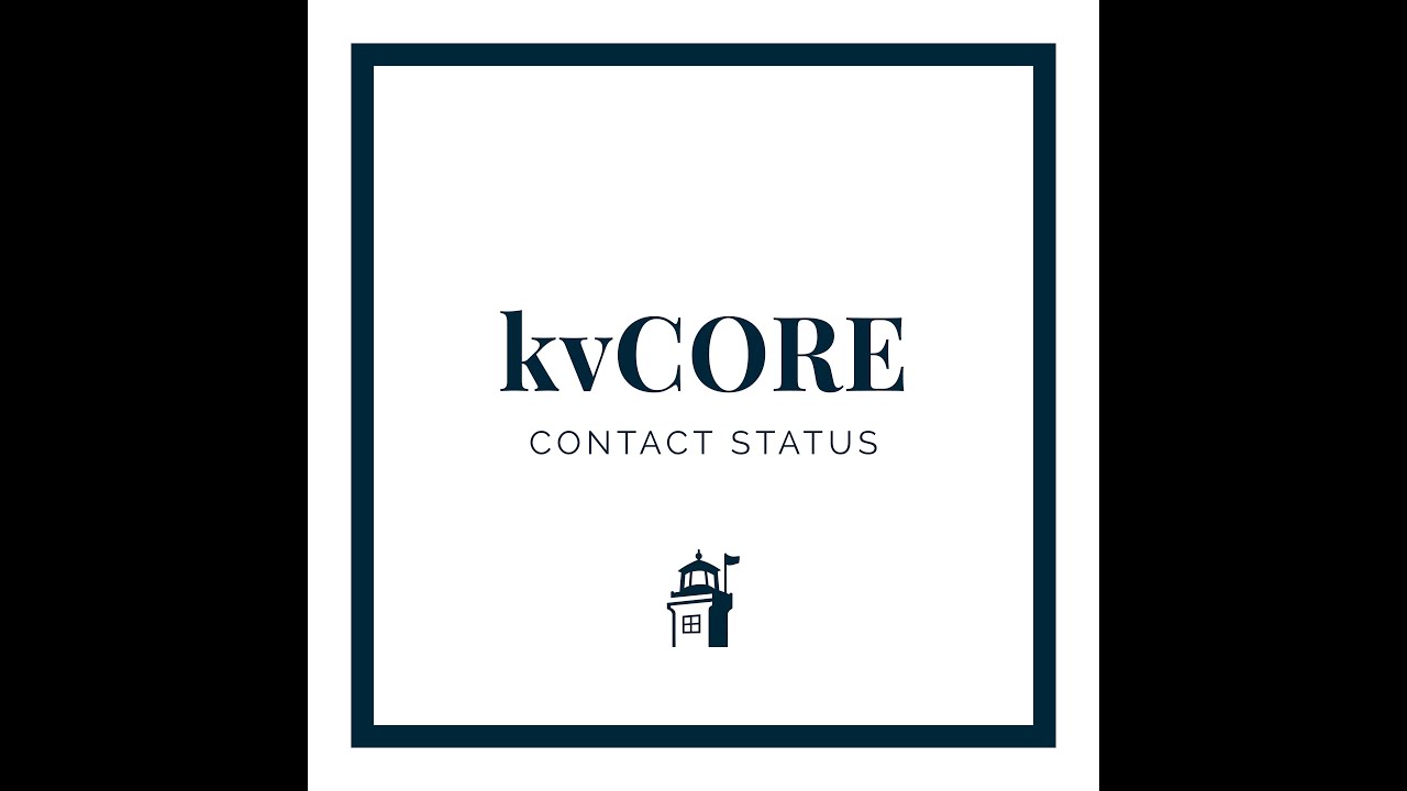 kvCORE tutorial: contact status explained
