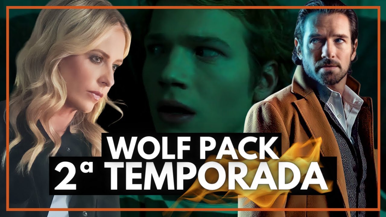 WOLF PACK: O QUE ESPERAR DA 2 TEMPORADA? ft. @Cinestera