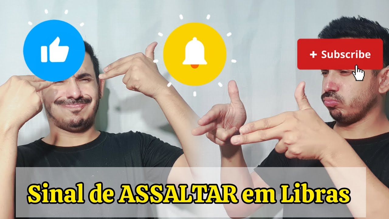 Sinal de ASSALTAR em Libras 