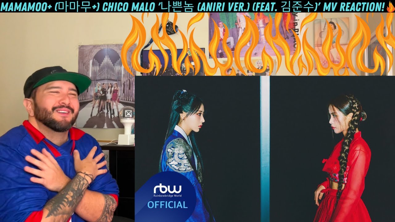 MAMAMOO+ (마마무+) Chico malo '나쁜놈 (Aniri ver.) (Feat. 김준수)' MV Reaction!