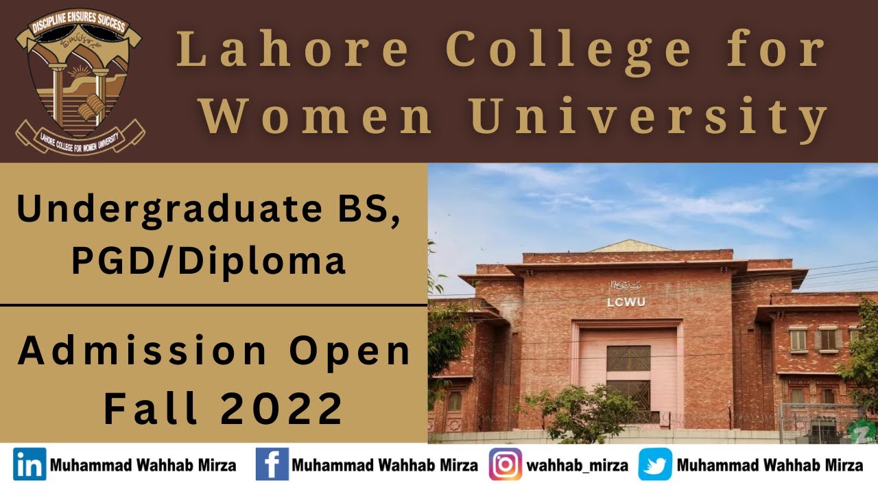 Lahore College For Women University (LCWU) Admissions Open Fall 2022 How to Apply Online in LCWU
