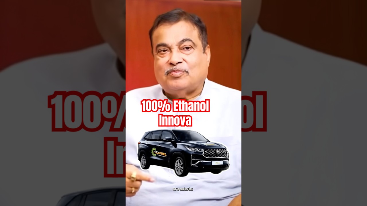 #NitinGadkari discusses his 100% #ethanol fuel #Innova car. ✅💯 #shorts #podcast #ethanolfuel