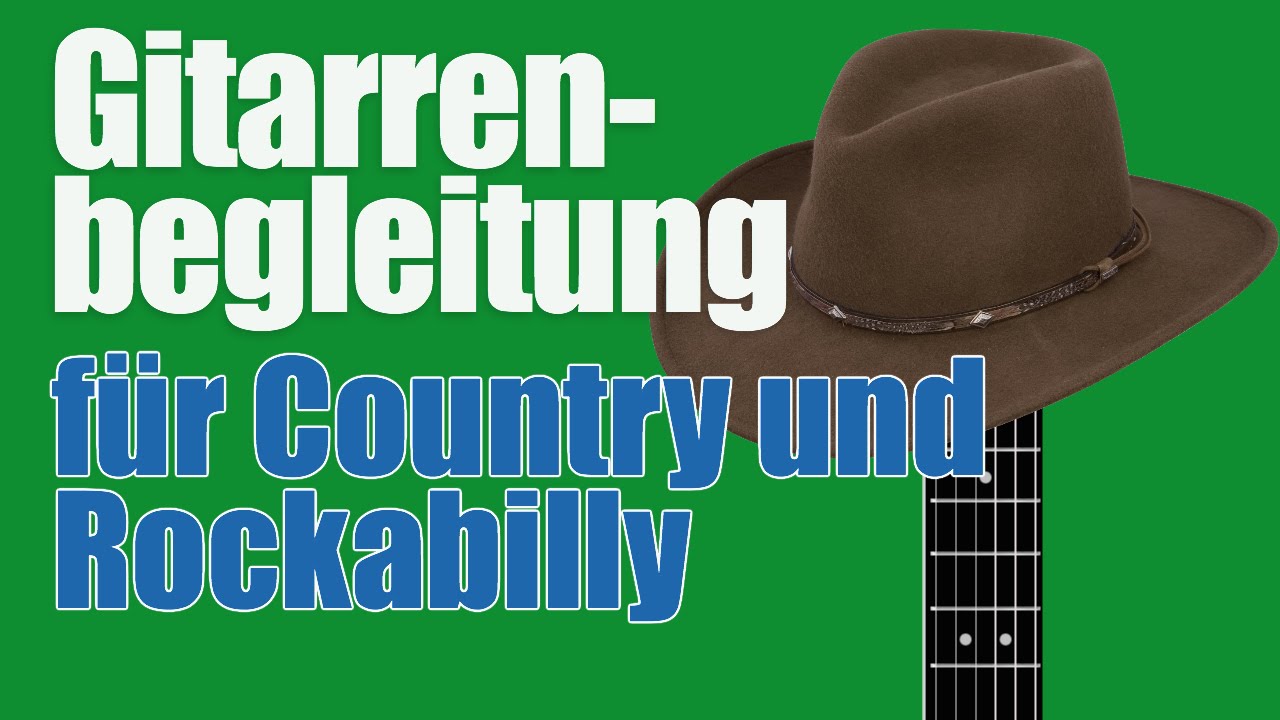 Country Gitarre - Begleitung f&uuml;r Country und Rockabilly
