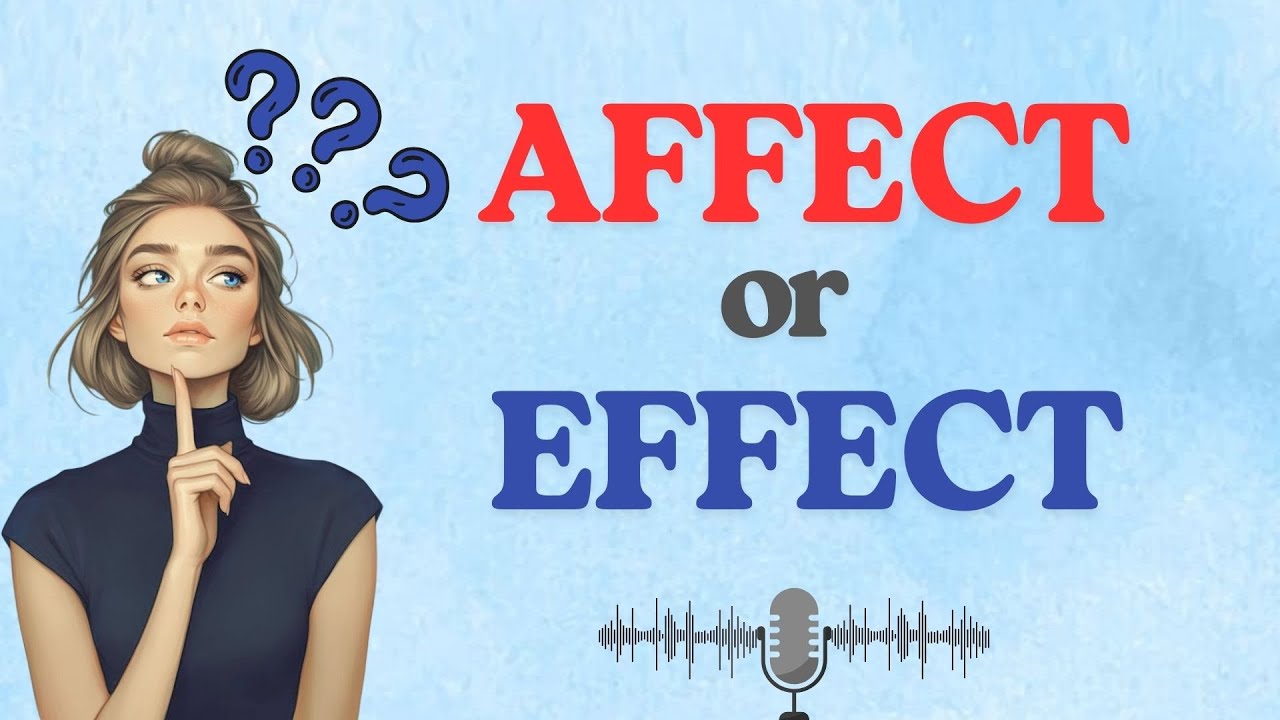 ENGLISH PODCAST | Affect vs  Effect? NEVER Confuse Them Again! 🧠